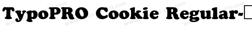TypoPRO Cookie Regular字体转换